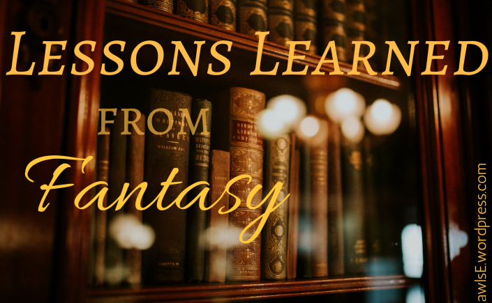 lessons, write tips, amwriting, amreading, books, fantasy books, epic fantasy, high fantasy books, book love, lessons learned from fantasy, author e e rawls, elise e rawls, LOTR, Hobbit, Tolkien, Redwall, Narnia, Merlin, Basset, middle grade books, young adult books,